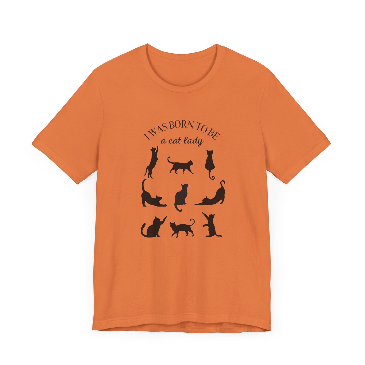 Born to be a Cat Lady Unisex Jersey Short Sleeve Tee