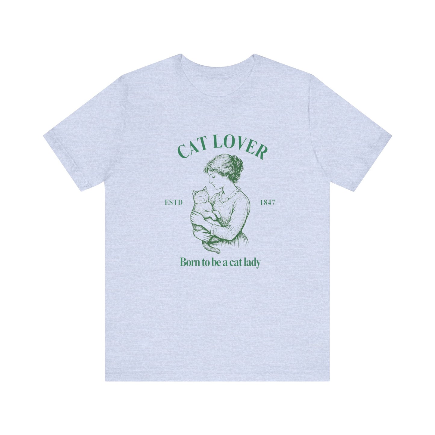 Born to be a Cat Lady Unisex Jersey Short Sleeve Tee