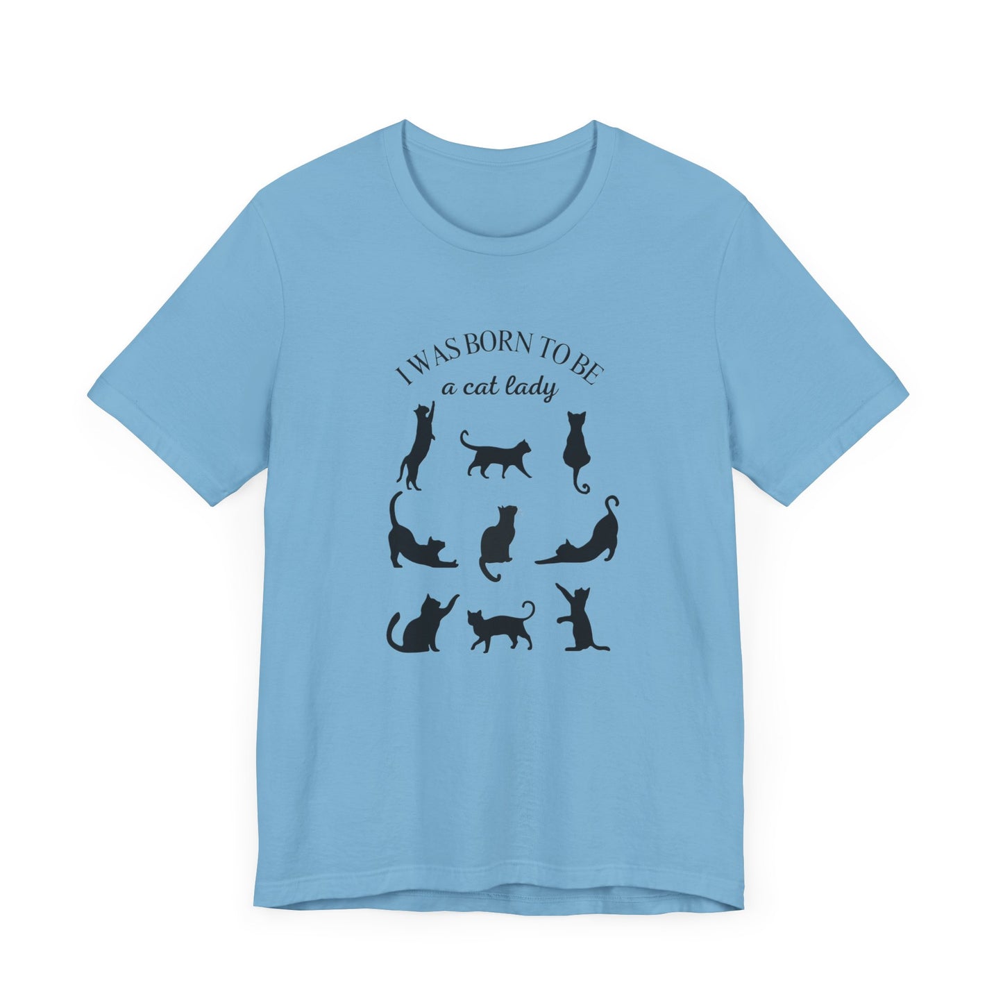 Born to be a Cat Lady Unisex Jersey Short Sleeve Tee