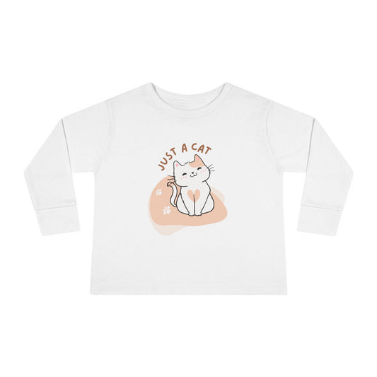 Just a cat Toddler Long Sleeve Tee