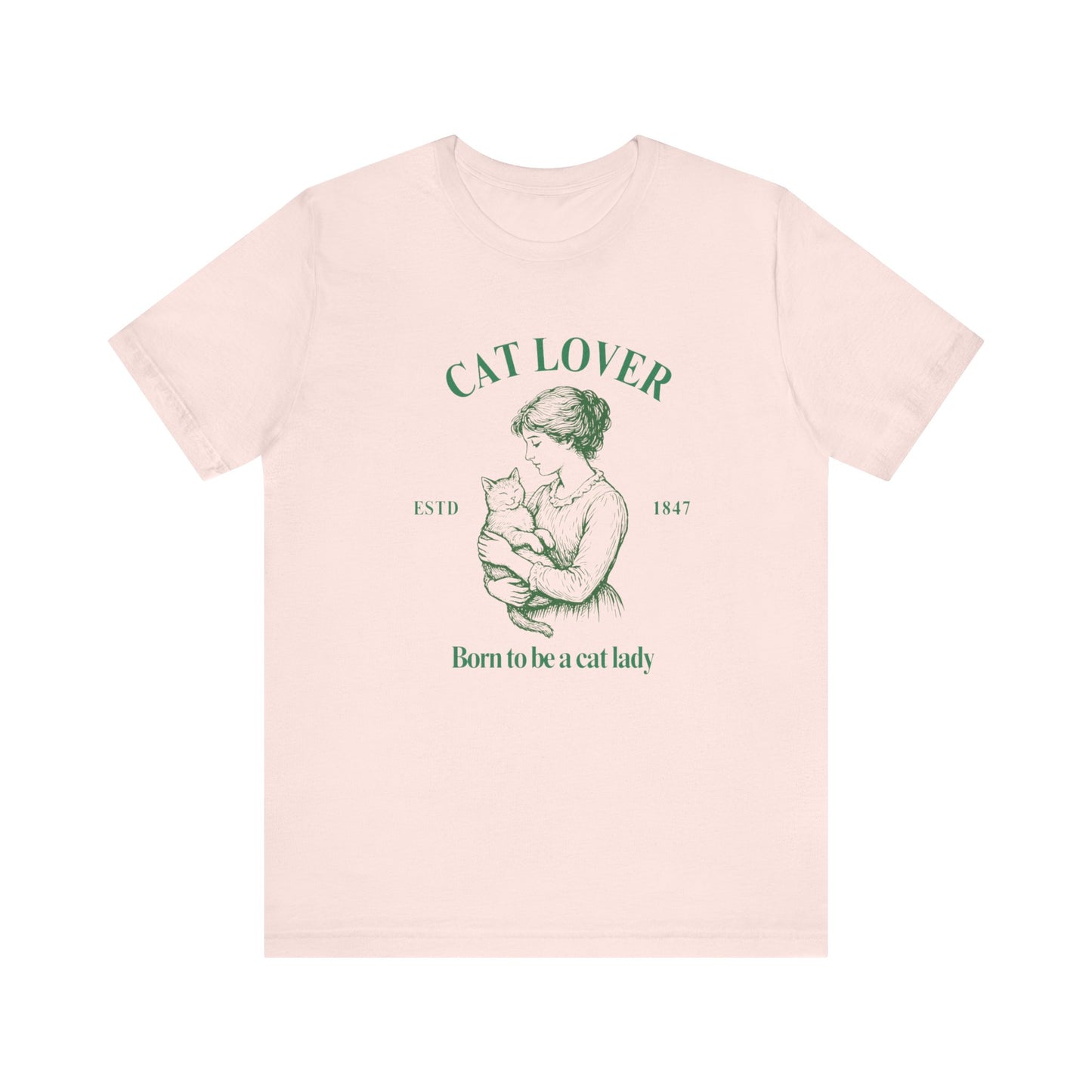 Born to be a Cat Lady Unisex Jersey Short Sleeve Tee