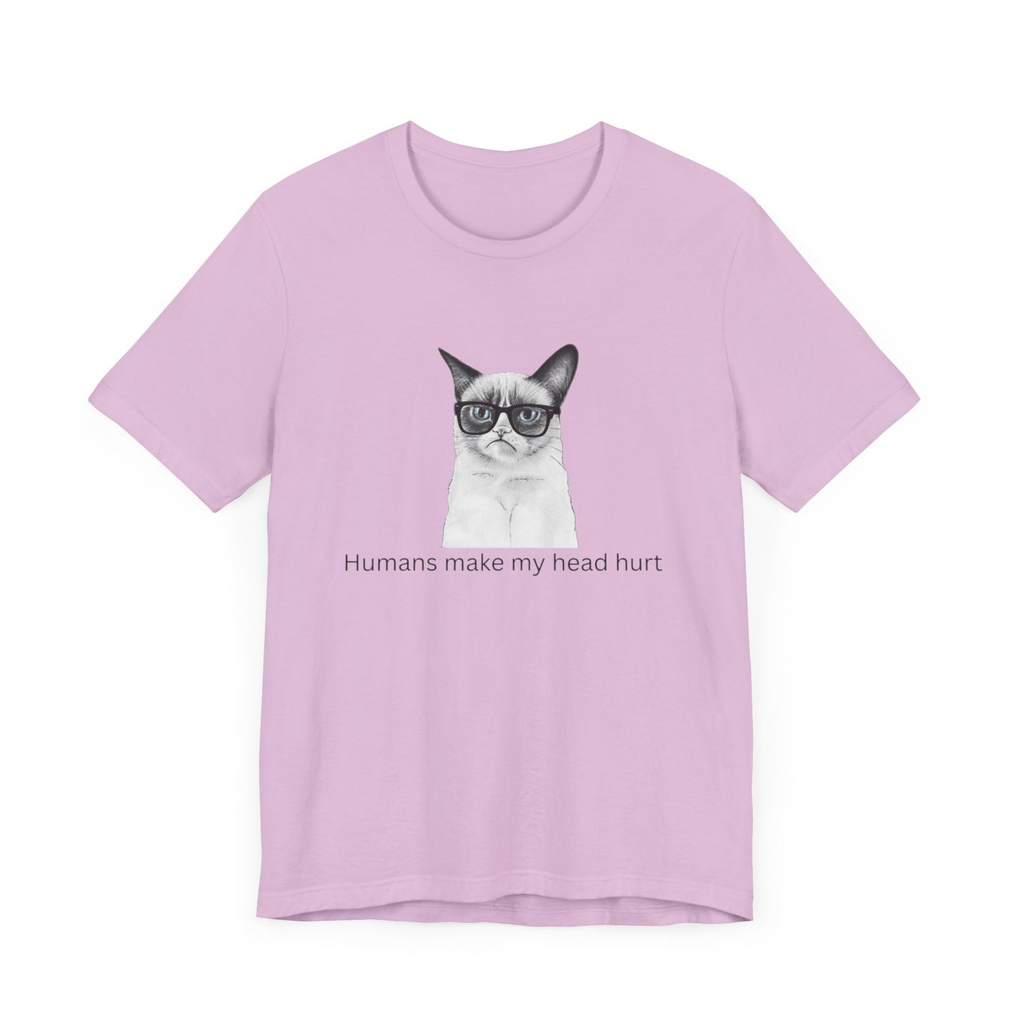 Humans make my head hurt Unisex Jersey Short Sleeve Tee