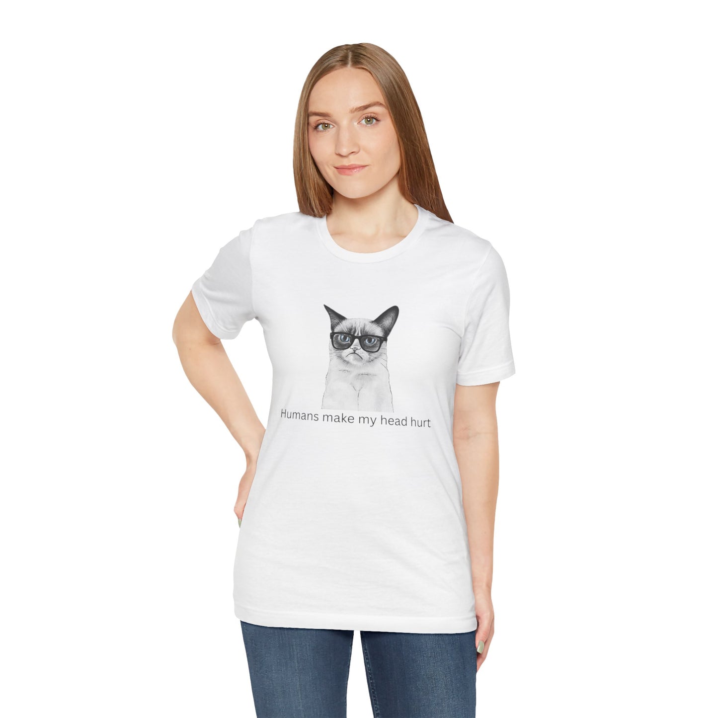 Humans make my head hurt Unisex Jersey Short Sleeve Tee