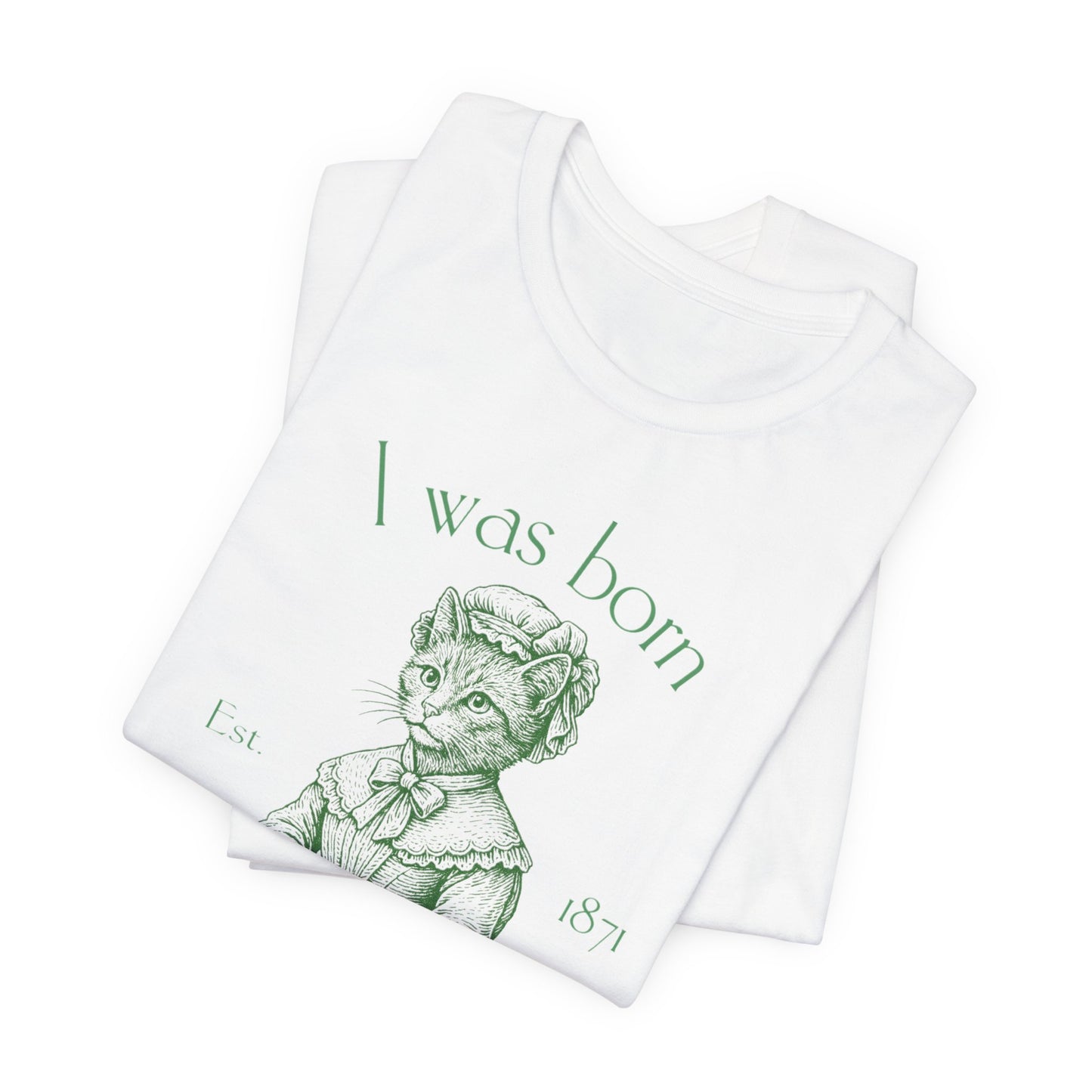 Born with Sass Unisex Jersey Short Sleeve Tee